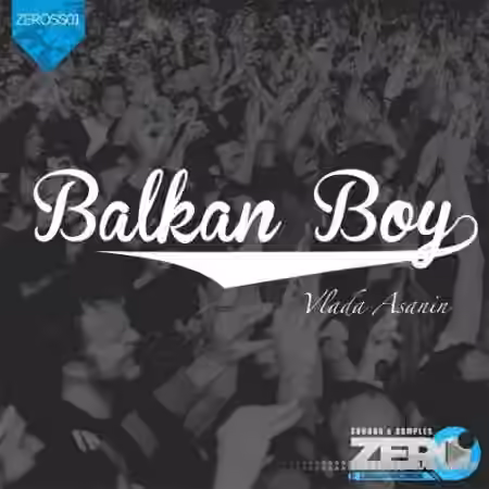 Zero Urban Records Balkan Boy by Vlada Asanin 001 [WAV]